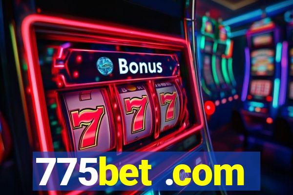 775bet .com